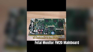 Επισκευή κύριας πλακέτας FM20 FM30 Fetal Monitor